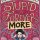 Stupid is Forevermore  by Miriam Defensor Santiago : A Book Review